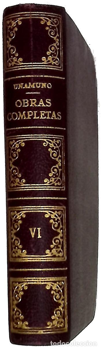 Libros: Obras completas VI - Unamuno, Miguel de; Garc&iacute;a Blanco, Manuel