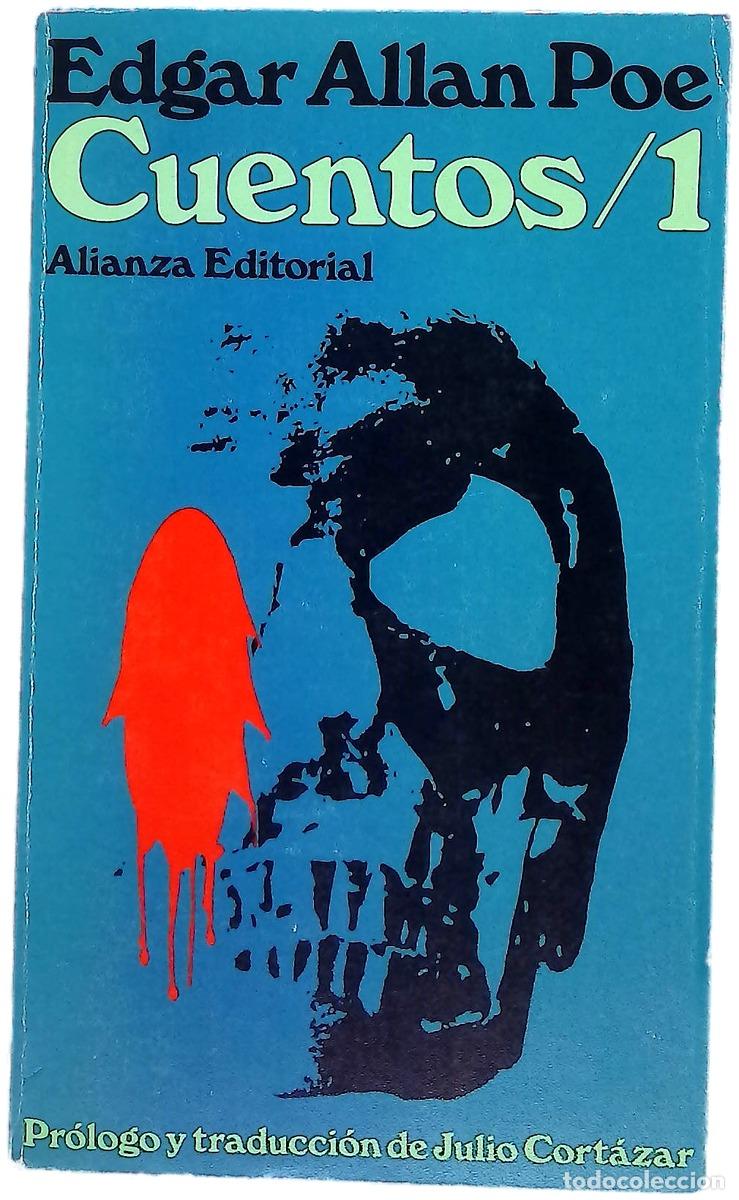 Libros: Cuentos - Poe, Edgar Allan; Cort&aacute;zar, Julio