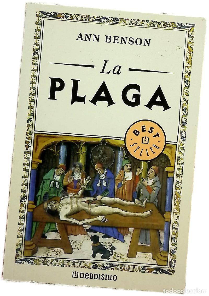 Libros: La plaga - Benson, Ann - Debolsillo