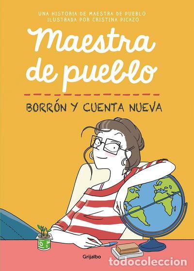 Libros: Maestra de pueblo. Borr&oacute;n y cuenta nueva- 9788425358616