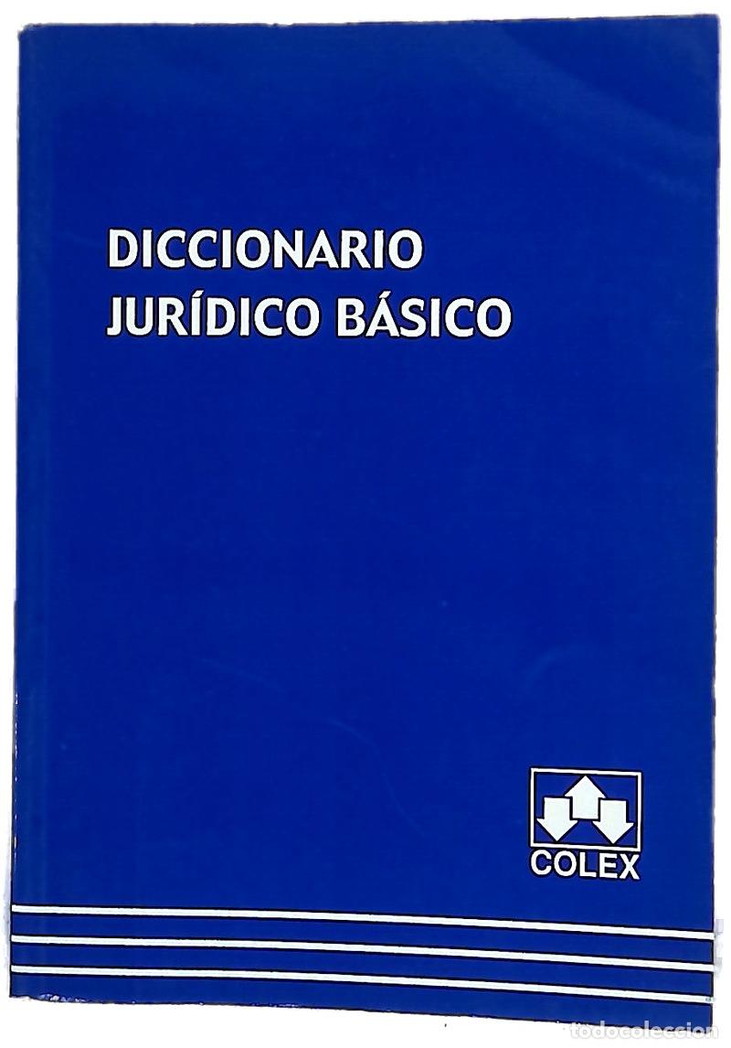 Libros: Diccionario jur&iacute;dico b&aacute;sico
