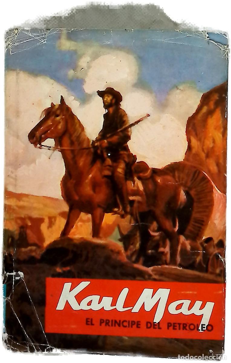 Libros: El pr&iacute;ncipe del petr&oacute;leo - May, Karl; Scholz, Manuel
