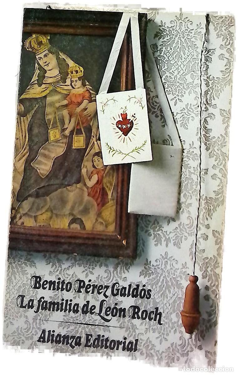 Libros: La familia de Le&oacute;n Roch - P&eacute;rez Gald&oacute;s, Benito
