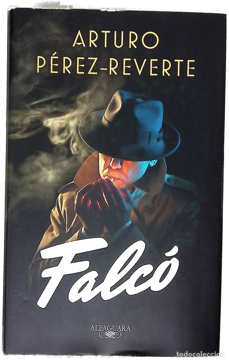 Libros: Falc&oacute; - P&eacute;rez-Reverte, Arturo