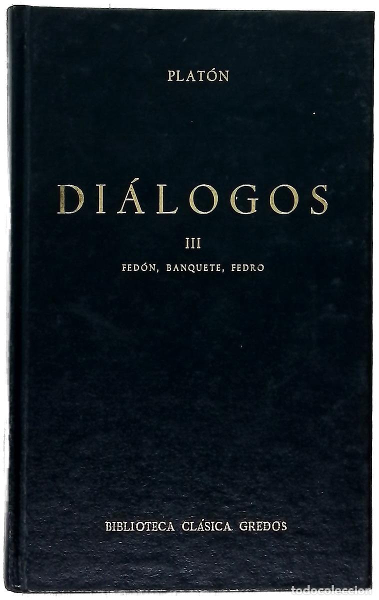 Libros: Dialogos III - Plato - Gredos