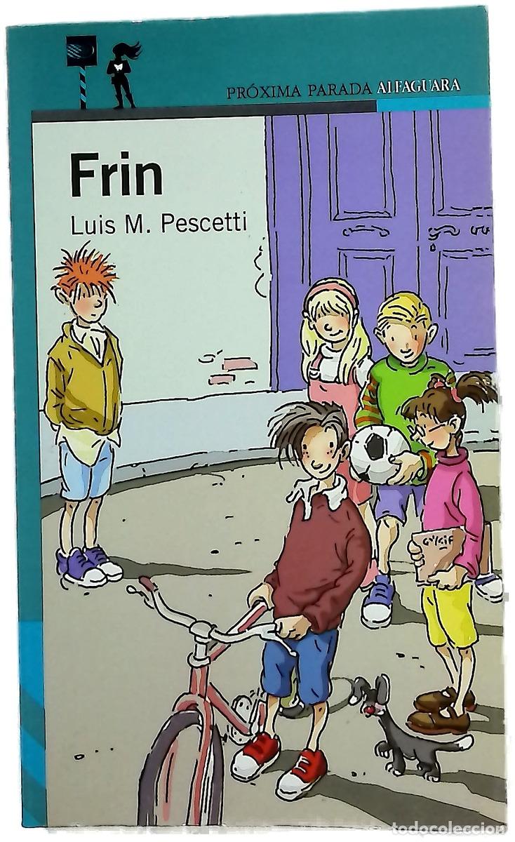 Libros: Frin - Pescetti, Luis Mar&iacute;a; O'Kif