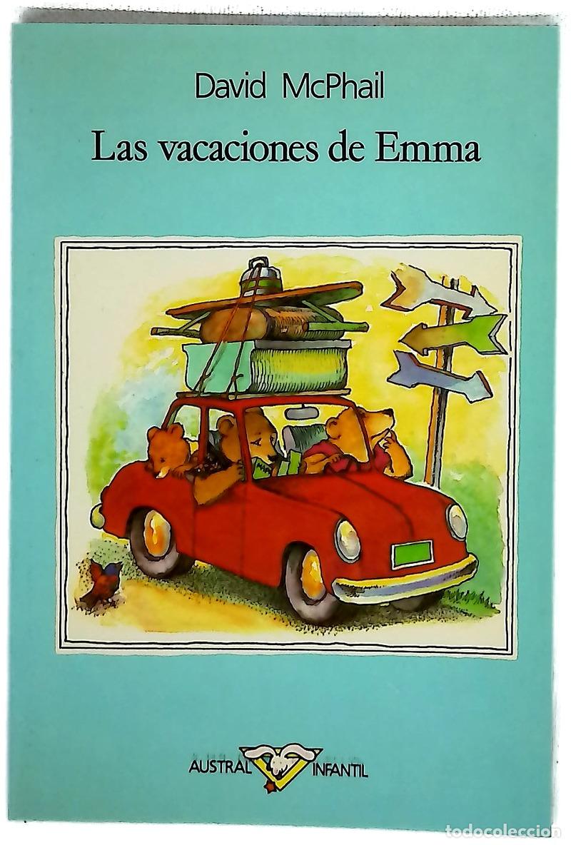 Libros: Las vacaciones de Emma - McPhail, David M