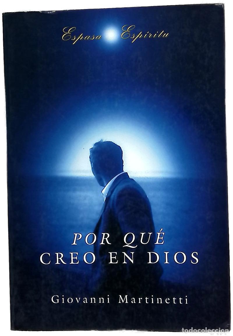 Libros: Por qu&eacute; creo en Dios - Martinetti, Giovanni