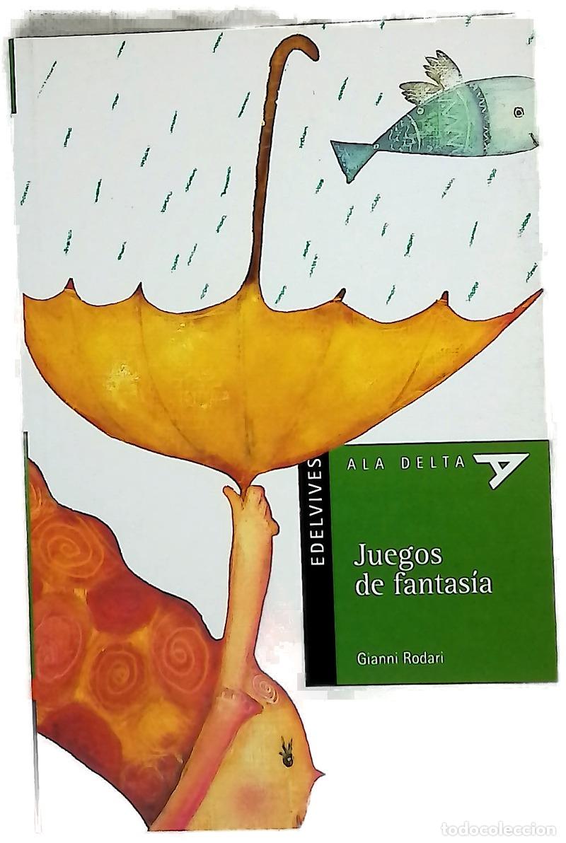 Libros: Juegos de fantas&iacute;a - Rodari, Gianni; Catamo, Rosalba