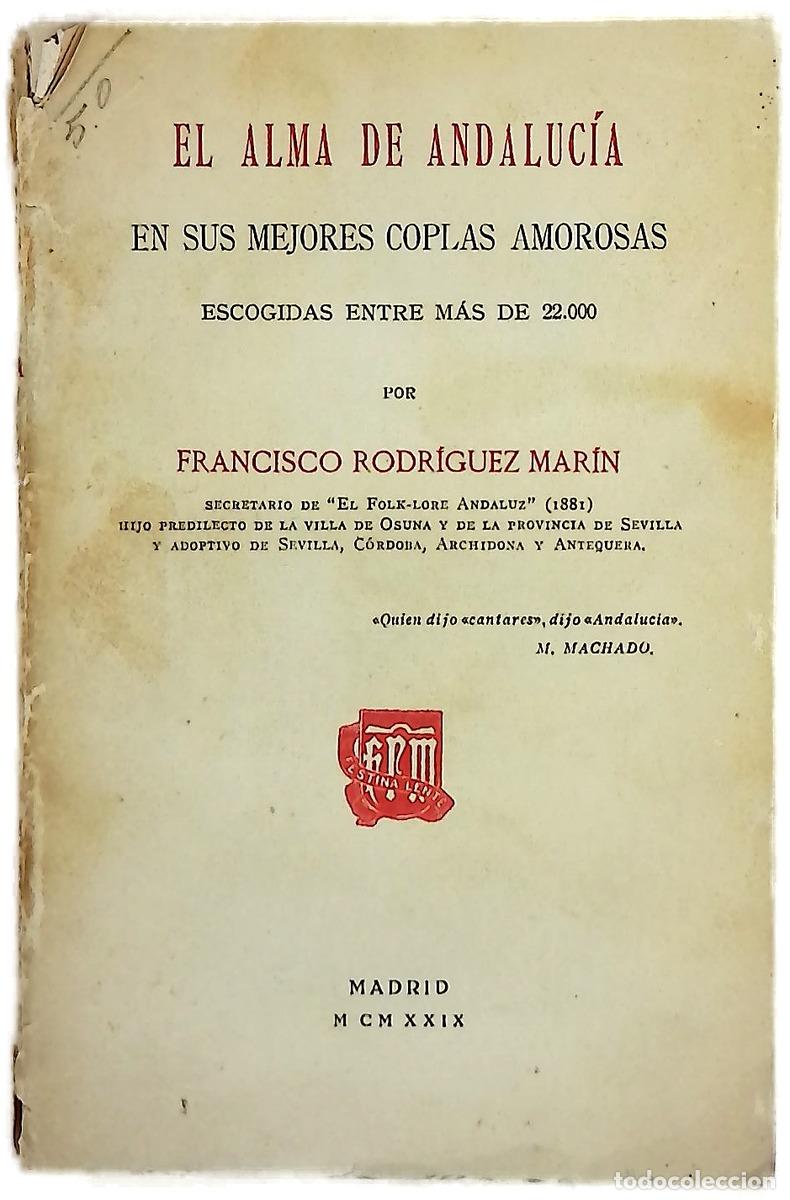 Libros: El alma de Andaluc&iacute;a en sus mejores coplas amorosas escogidas entre m&aacute;s de 22.000