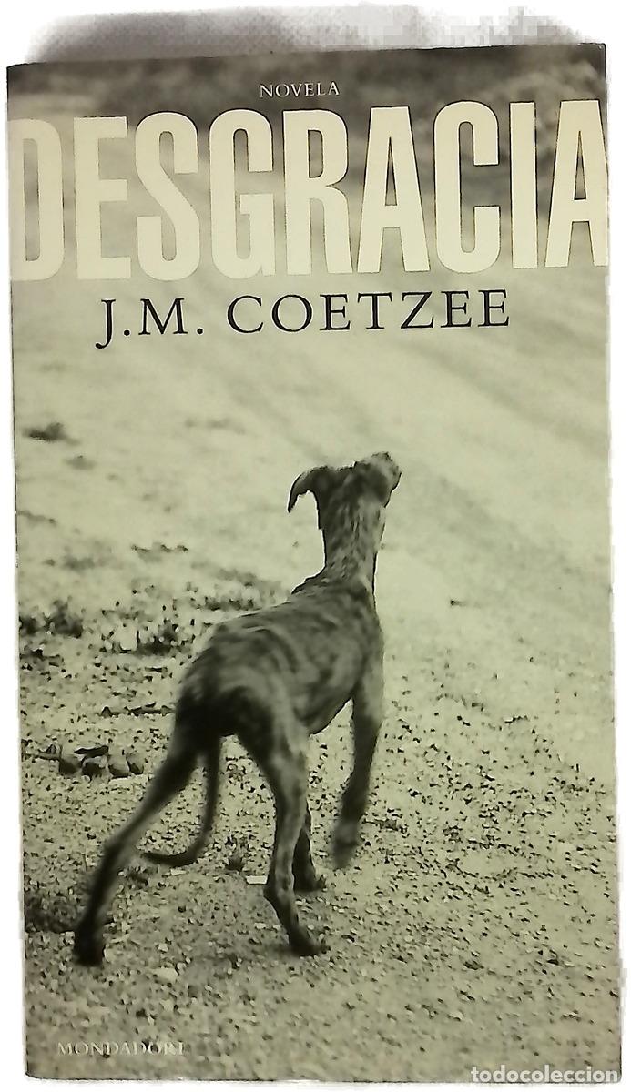 Livros em segunda m&atilde;o: Desgracia - Coetzee, J. M