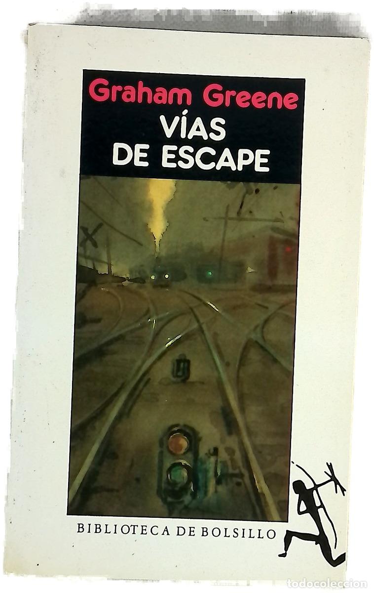 Libros: V&iacute;as de escape - Greene, Graham; Pezzoni, Enrique; Zulaika, Jaime