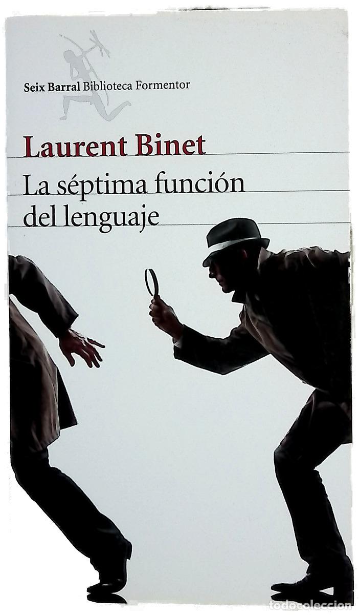 Libros: La s&eacute;ptima funci&oacute;n del lenguaje