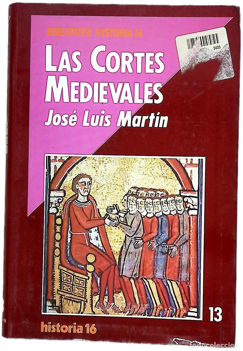 Libros: Las cortes medievales - Mart&iacute;n, Jos&eacute; Luis