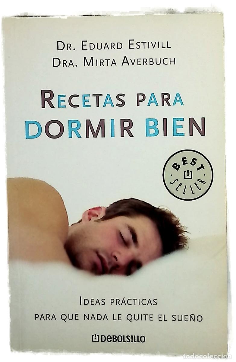Libros: Recetas para dormir bien - Estivill, Eduard; Averbuch, Mirta