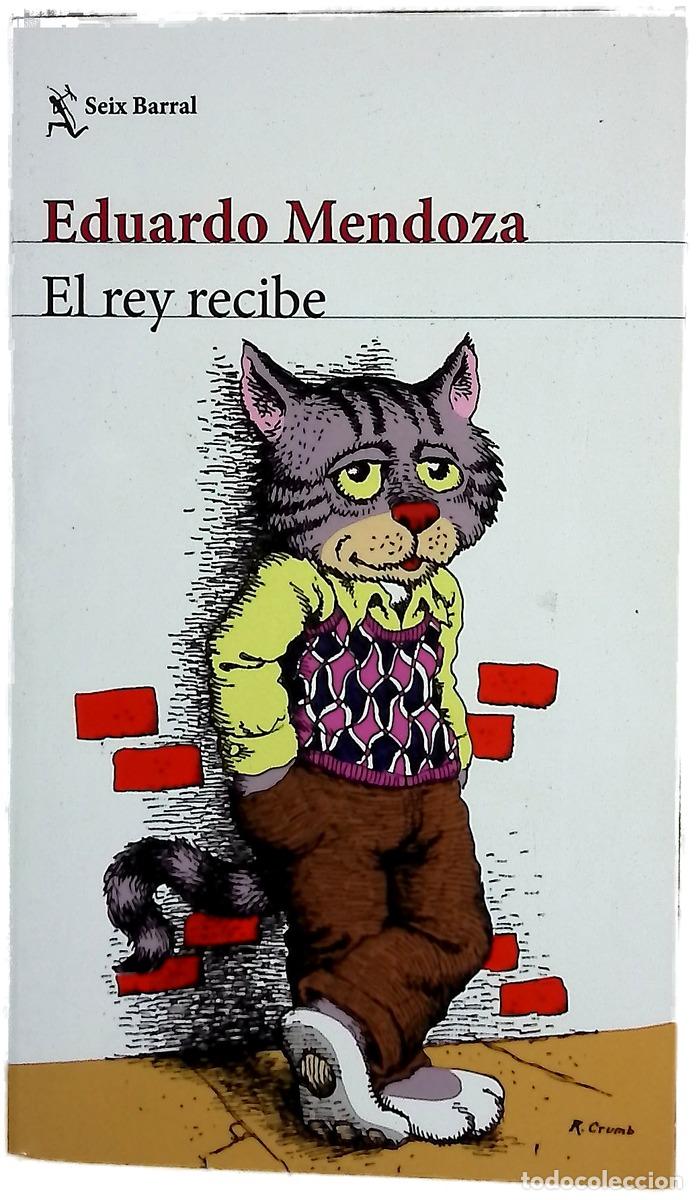 Libros: El rey recibe - Mendoza, Eduardo