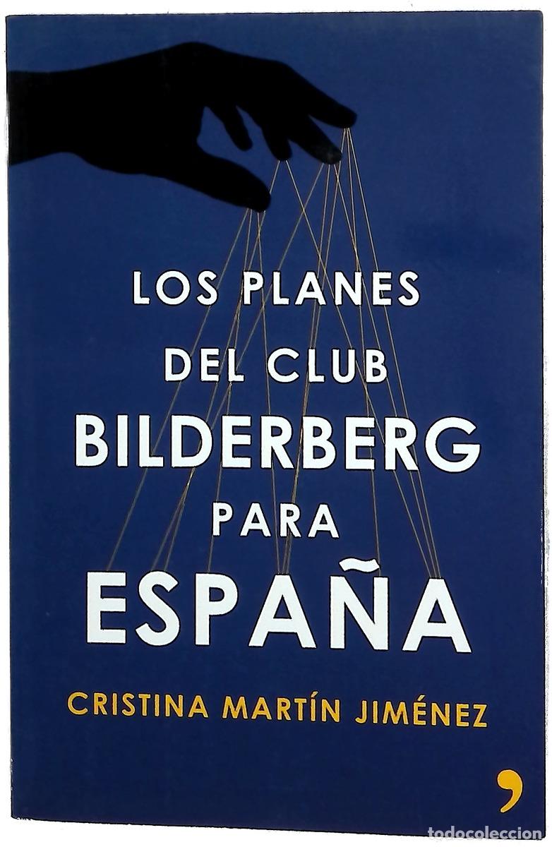 Libros: Los planes del Club Bilderberg para Espa&ntilde;a