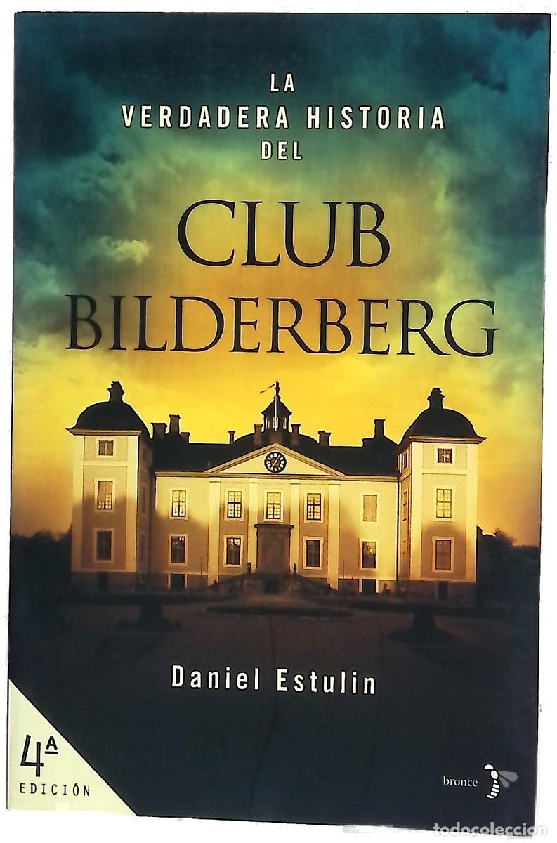 Libros: La verdadera historia del Club Bilderberg