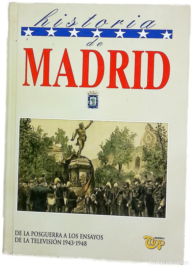 books: Historia de Madrid, tomo IX: De la Posguerra a los ensayos de la televisi&oacute;n