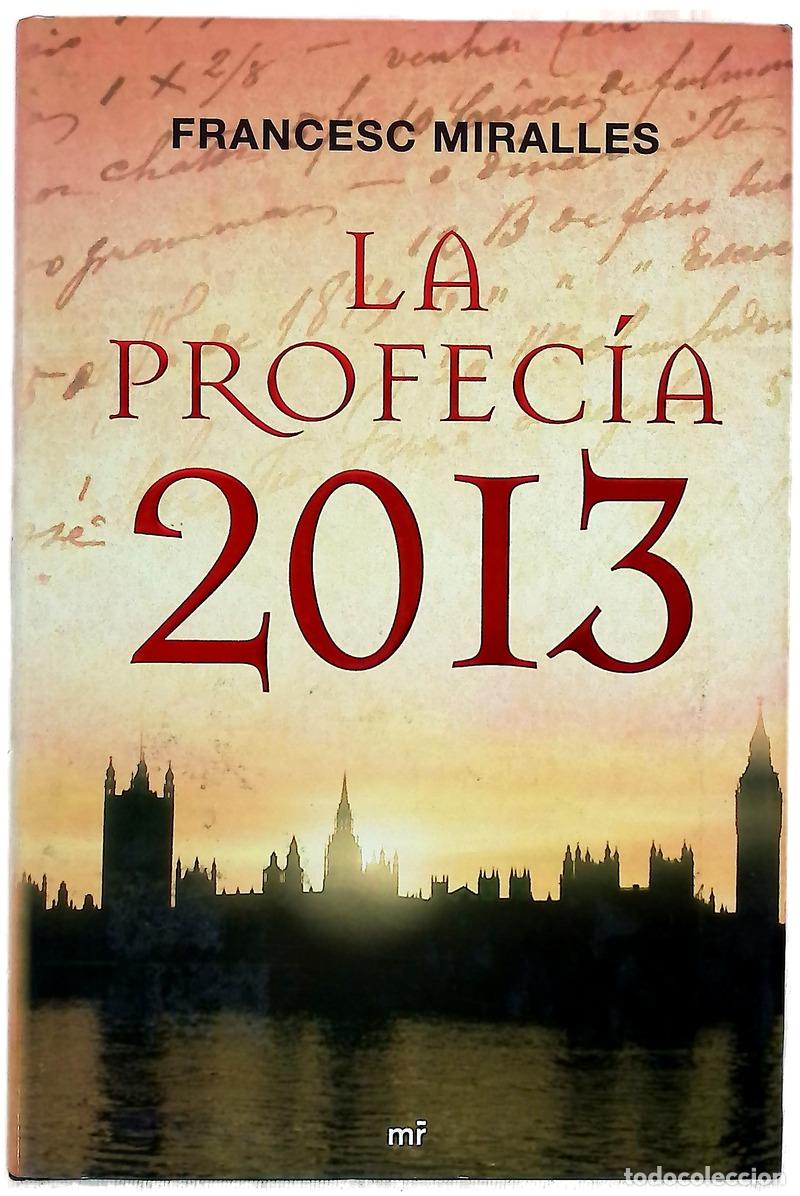 books: La profec&iacute;a 2013 - Miralles, Francesc