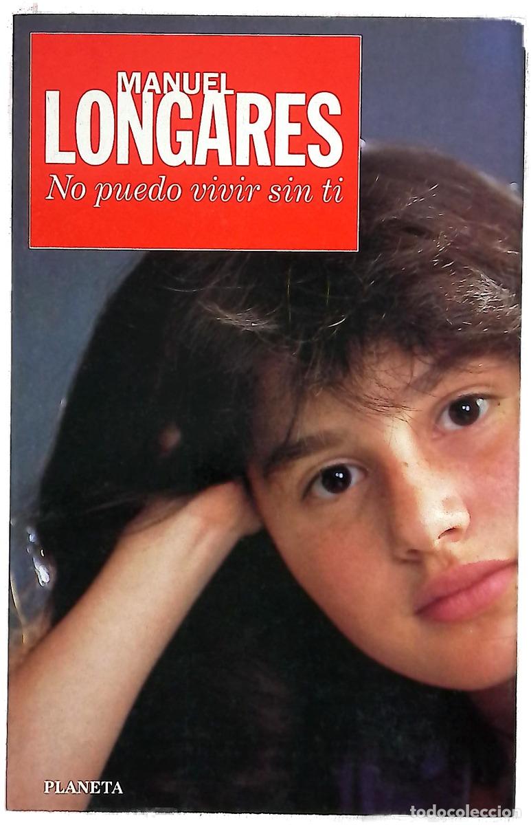 books: No puedo vivir sin ti - Longares, Manuel