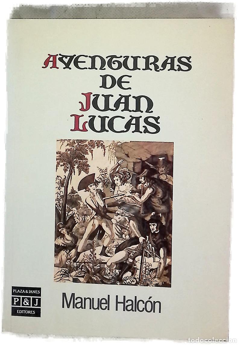 Libros: Aventuras de Juan Lucas - Halc&oacute;n, Manuel