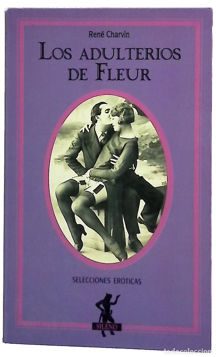 Libros: Los adulterios de Fleur - Charvin, Ren&eacute;