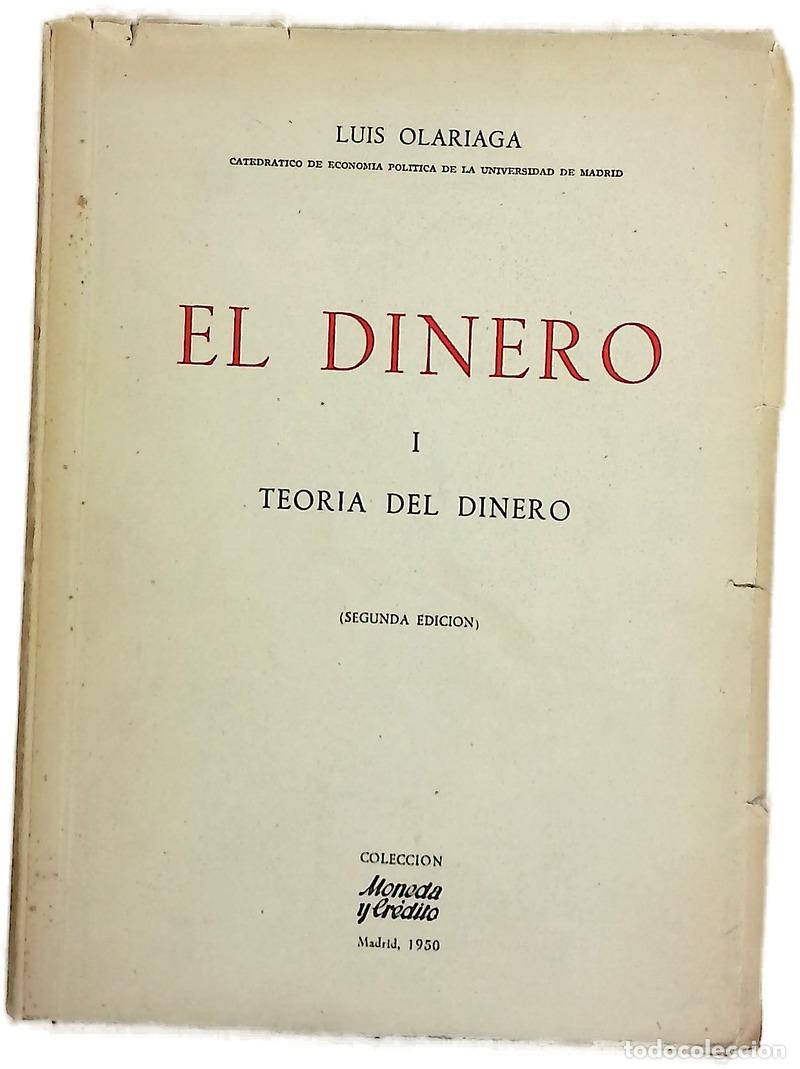 Libros: El dinero, tomo I: Teor&iacute;a del dinero