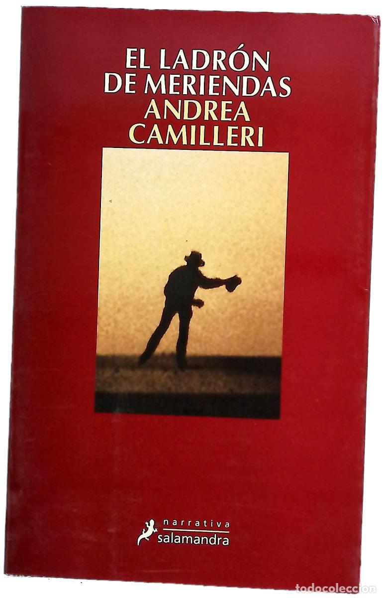 Libros: El ladr&oacute;n de meriendas - Camilleri, Andrea
