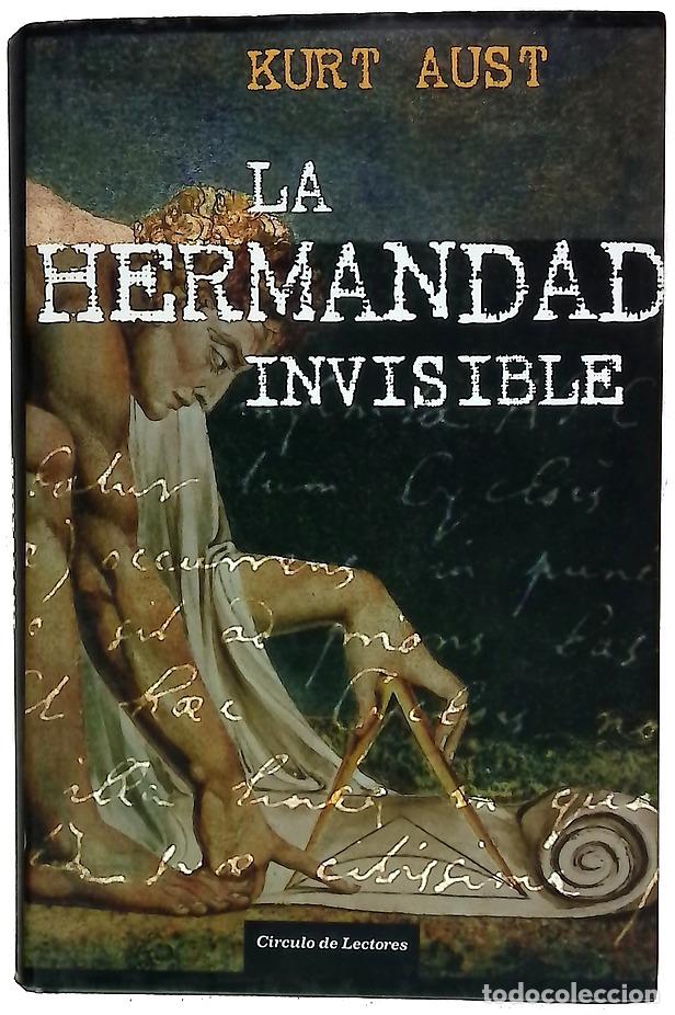Libros: La hermandad invisible - Aust, Kurt