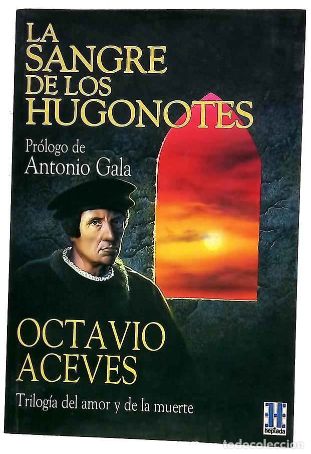 Libros: La sangre de los Hugonotes