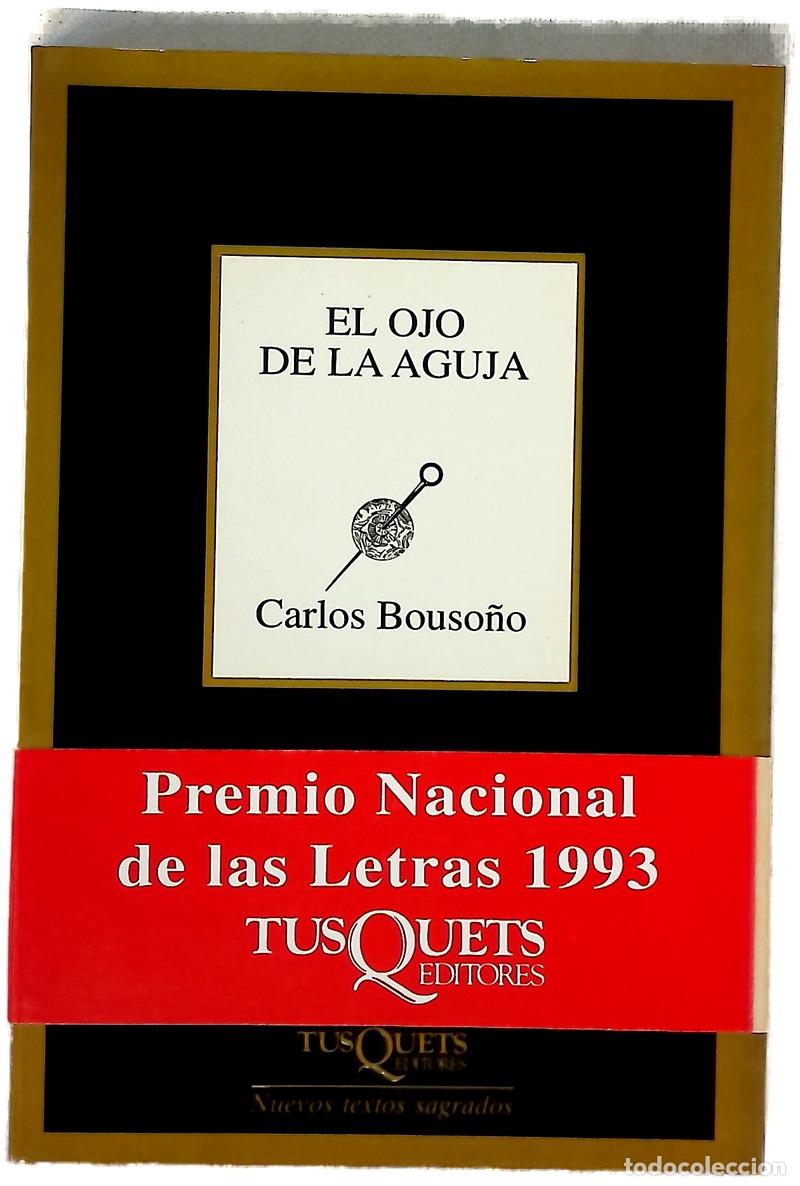 Libros: El ojo de la aguja - Bouso&ntilde;o, Carlos