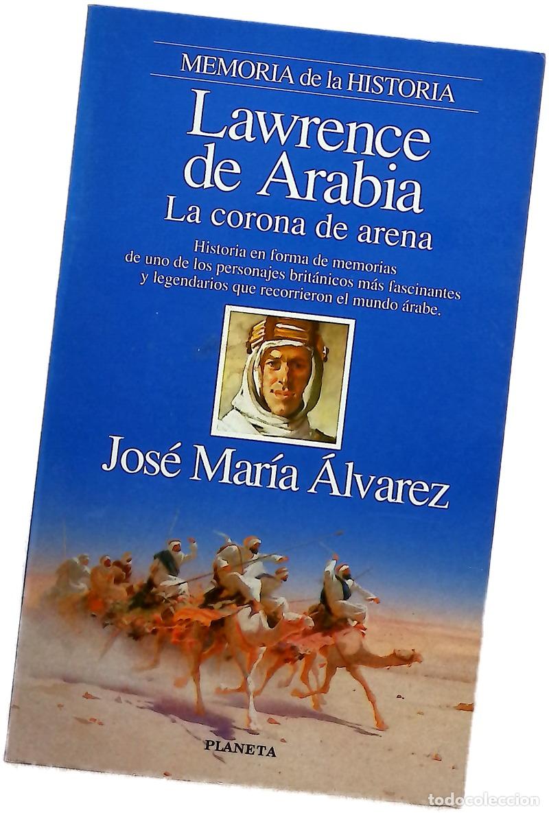 Libros: Lawrence de Arabia la corona de arena