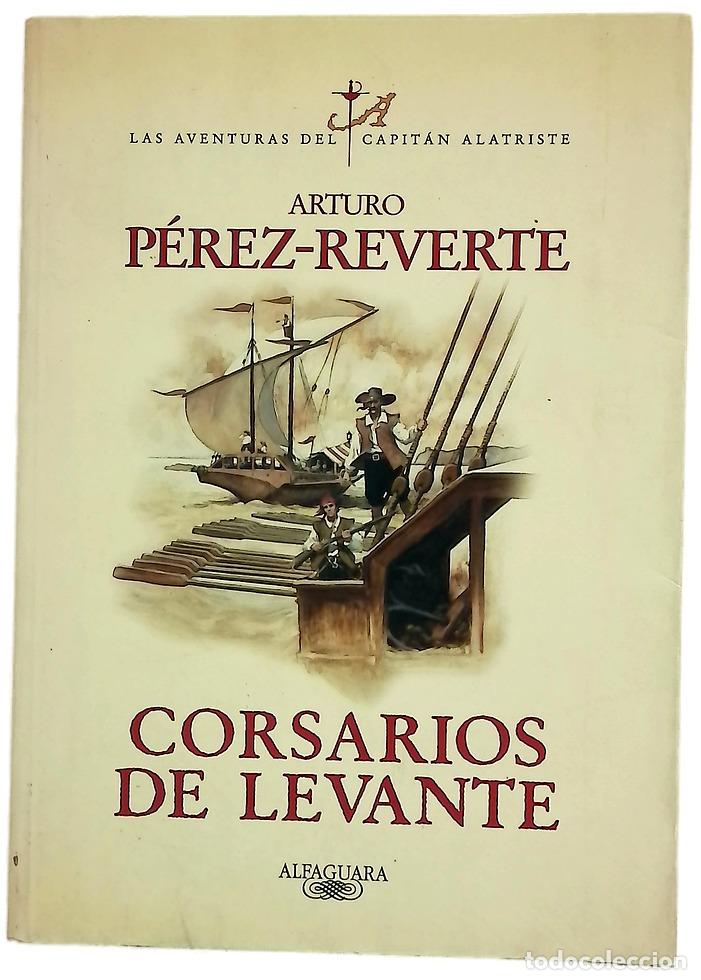 books: Corsarios de Levante - P&eacute;rez-Reverte, Arturo