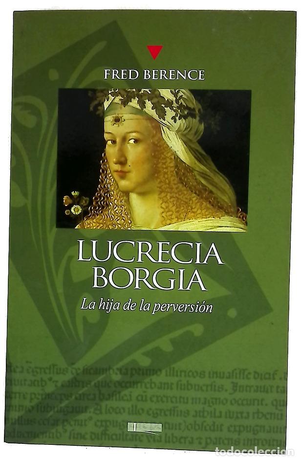books: Lucrecia Borgia la hija de la perversi&oacute;n