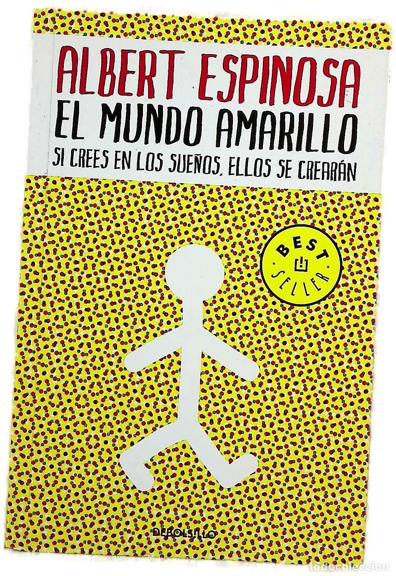 books: El mundo amarillo - Espinosa, Albert