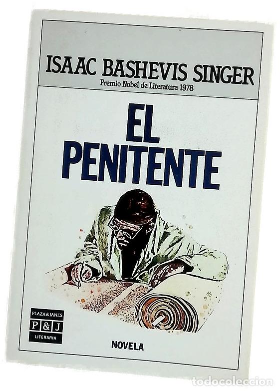 books: El penitente - Singer, Isaac Bashevis; V&aacute;zquez, Rosal&iacute;a