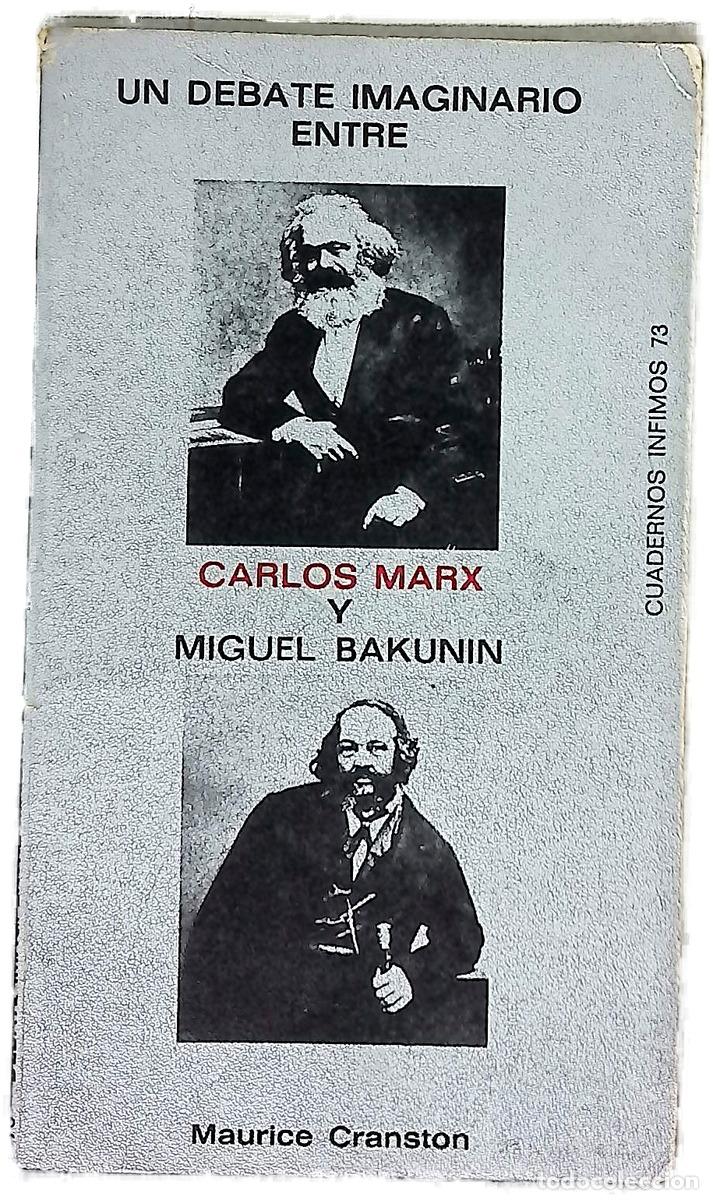 books: Un debate imaginario entre Carlos Marx y Miguel Bakunin