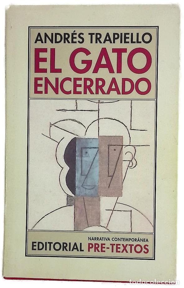 Libros: El gato encerrado - Trapiello, Andr&eacute;s