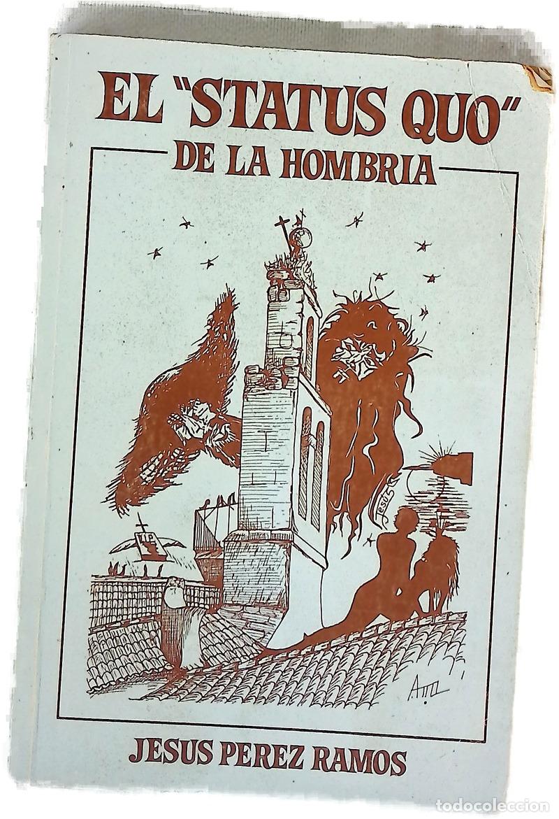 Libros: El &rdquo;status quo&rdquo; de la hombr&iacute;a