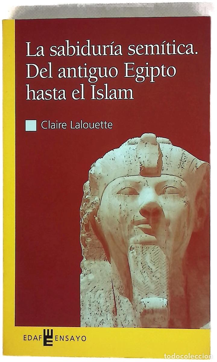 Libros: La sabidur&iacute;a sem&iacute;tica, del antiguo Egipto hasta el islam