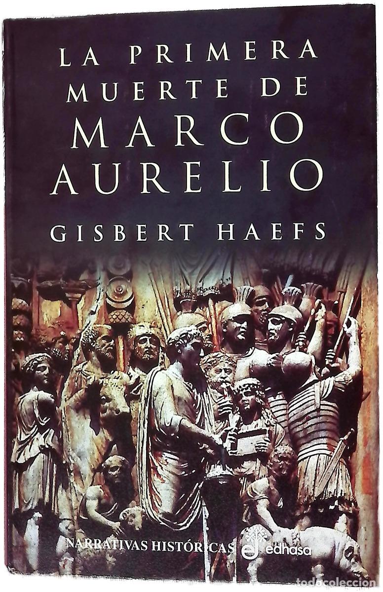 books: La primera muerte de Marco Aurelio