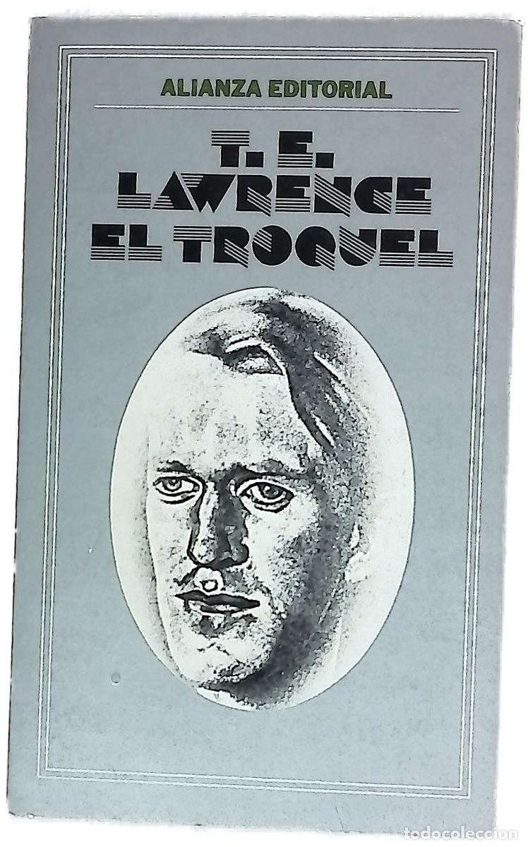 books: El troquel - Lawrence, T. E