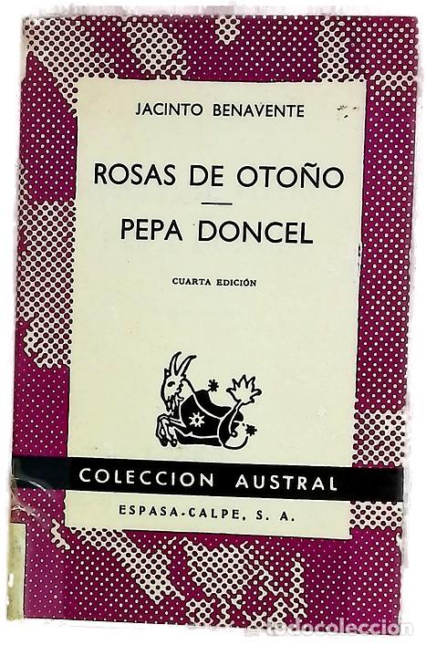 Libros: Rosas de oto&ntilde;o - Benavente, Jacinto