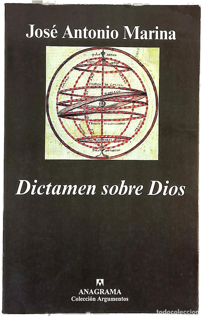 Libros: Dictamen sobre Dios - Marina, Jos&eacute; Antonio