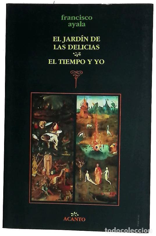 Libros: El jard&iacute;n de las delicias El tiempo y yo