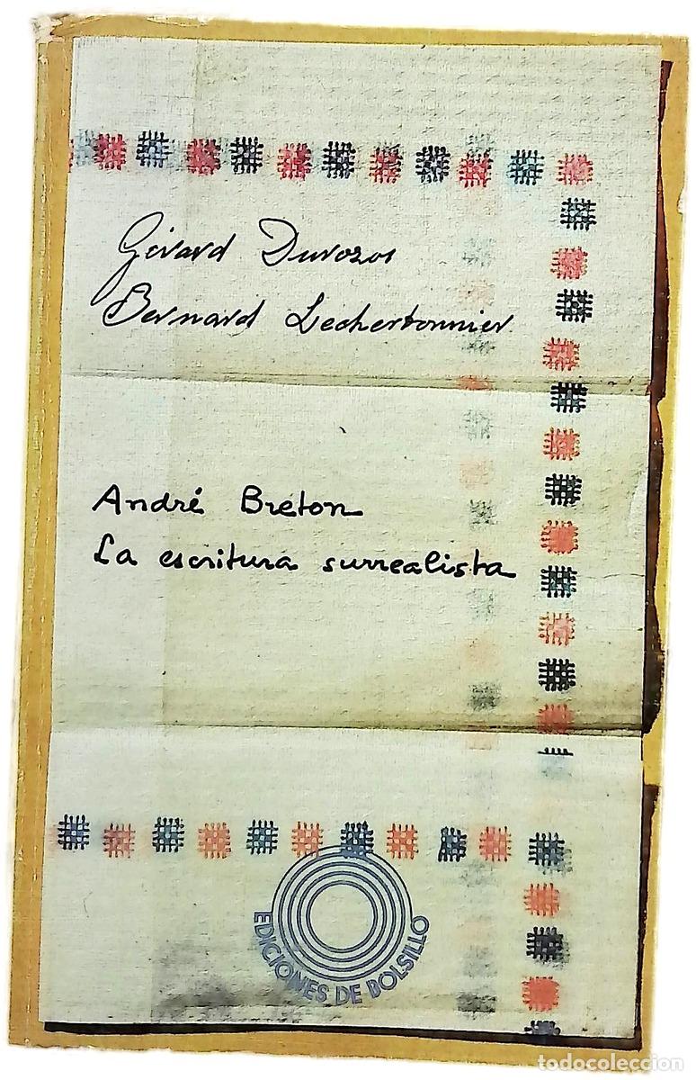 Libros: Andr&eacute; Breton La escritura surrealista