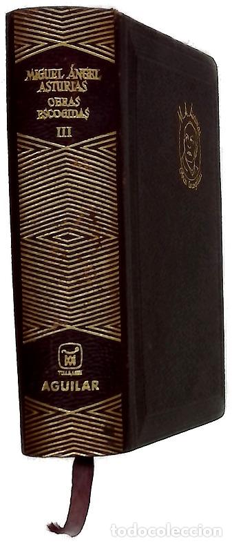 Libros: Obras escogidas III - Asturias, Miguel &Aacute;ngel; Souvir&oacute;n, Jos&eacute; Mar&iacute;a