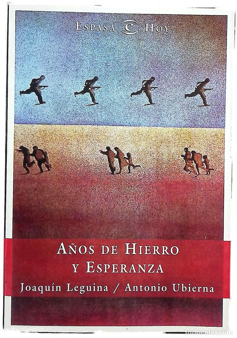 Libros: A&ntilde;os de hierro y esperanza
