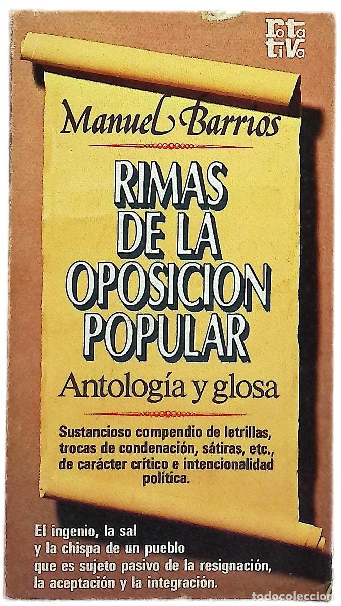 Livres: Rimas de la oposici&oacute;n popular (antolog&iacute;a y glosa)...